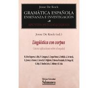 Lingüística con corpus. Catorce aplicaciones sobre el español: Ensenanza E Investigacion (SIN COLECCION)