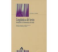 Linguistica Del Texto Introduccion Hermeneutica Del Sentido