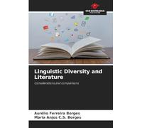 Linguistic Diversity and Literature: Considerations and comparisons