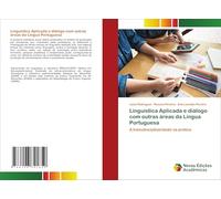 Linguística Aplicada e diálogo com outras áreas da Língua Portuguesa: A transdisciplinaridade na prática