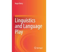Linguistics and Language Play