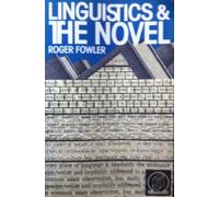 Linguistics and the Novel (New Accents)