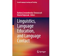 Linguistics, Language Education, and Language Contact (Second Language Learning and Teaching)