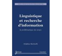 Linguistique Et Recherche Dinformation: La Problématique Du Temps (ebo
