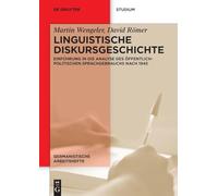 Linguistische Diskursgeschichte: Einführung in die Analyse des öffentlich-politischen Sprachgebrauchs nach 1945: 53