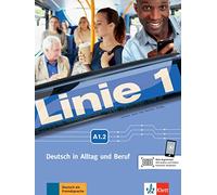 Linie 1 a1.2, libro del alumno y libro de ejercicios + dvd-rom: Kurs- und Ubungsbuch A1.2 mit DVD-Rom (SIN COLECCION)