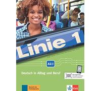 Linie 1 a2.1, libro del alumno y libro de ejercicios + dvd-rom: Kurs- und Ubungsbuch A2.1 mit DVD-Rom (SIN COLECCION [ versión en alemán]