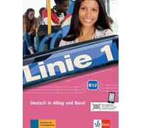 Linie 1 b1.2, libro del alumno y libro de ejercicios + dvd-rom: Kurs- und Ubungsbuch B1.2 mit DVD-Rom