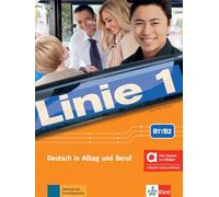 Linie 1 b1+ b2, libro del alumno y de ejercicios edicion hibrida allango: Deutsch in Alltag und Beruf. Kurs- und Übungsbuch mit Audios und Videos inklusive Lizenzschlüssel allango (24 Monate)
