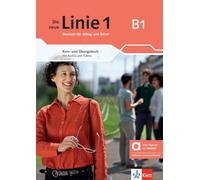 Linie 1 b1 dn hybr al+ej: Deutsch für Alltag und Beruf. Kurs- und Übungsbuch mit Audios und Videos inklusive Lizenzschlüssel allango (24 Monate)