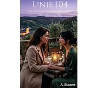 Linie 104 - Nur ein Blick von Dir: Eine lesbische Romanze über den Mut, sich selbst zu finden