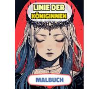 Linie Der Königinnen Malbuch: Farbung Seiten Von Prinzessinnen Königlichen Frauen Majestät Palast Kaiserin Königreich Burg Mädchen Adelig Damen ... Stressabbau | Für Kinder Erwachsene