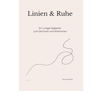 Linien & Ruhe: Ein ruhiger Begleiter zum Zeichnen und Ankommen