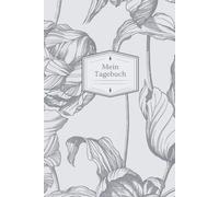 Liniertes Tagebuch - Graues Tulpen Design: Dein Raum für Gedanken, Skizzen und Ideen - stilvoll, klar, immer bei dir.