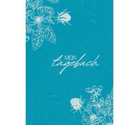 Liniertes Tagebuch -Vintage Flower blau: Dein Raum für Gedanken, Skizzen und Ideen - stilvoll, klar, immer bei dir.