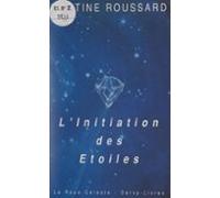 Linitiation Des Étoiles (ebook)