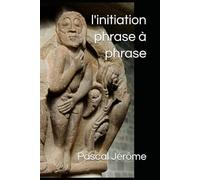 l'initiation phrase à phrase