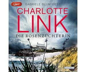Link,Charlotte - Die Rosenzüchterin
