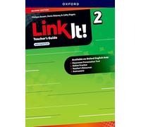 Link It! 2 Edition 2. Teacher's Book: Print Teacher's Guide and 4 years' access to Classroom Presentation Tools, Online Practice and Teacher ... on Oxford English Hub (Link It! 2nd Edition)