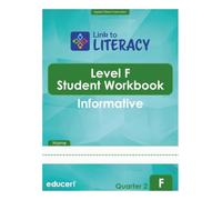 Link to Literacy Level F: Student Workbook For English Learners - Reading Informational, Writing, Language, Vocabulary, Listening & Speaking (Quarter 2)