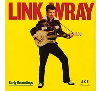 Link Wray - Early Years / Good Rockin' Tonight