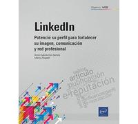 LinkedIn: Potencie su perfil para fortalecer su imagen, comunicación y red profesional (Objetivo: Web)