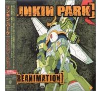 Linkin Park - Reanimation +1
