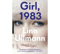 Linn Ullmann Girl, 1983 (Tapa dura)