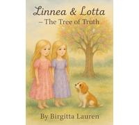 Linnea & Lotta - The Tree of Truth