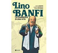 Lino Banfi. La commedia di una vita (Prospero's books)
