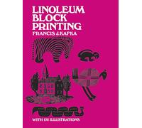 Linoleum Block Printing (Dover Crafts: Book Binding & Printing)