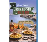 Linsen, Leichen & Dolce Vita: Der Schwaben-Camping-Krimi (Ein Fall für die Häberles)