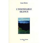 L'insondable silence