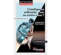 Lintelligence Artificielle Avec Ou Contre Nous ? (ebook)