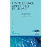 Lintelligence Artificielle Et Le Droit (ebook)