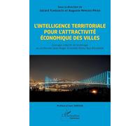 L'intelligence territoriale pour l'attractivité économique des villes: Ouvrage collectif en hommage au professeur Jean-Roger Éssombè Édimo Nya Bonabébé (Harmattan Cameroun)