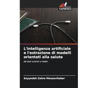 L'intelligenza artificiale e l'estrazione di modelli orientati alla salute: dai testi coranici e medici