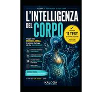 L'intelligenza del corpo
