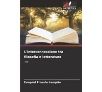 L'interconnessione tra filosofia e letteratura: Test
