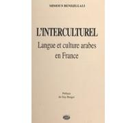 Linterculturel : Langue Et Culture Arabes En France (ebook)