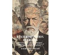 L'interprétation des rêves French Version of The Interpretation of Dreams