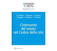 L'intervento del notaio nel codice della crisi