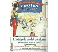 L'intrépide soldat de plomb - Légende de Saint Nicolas - En passant par la Lorraine