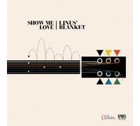 LINUS BLANKET - Linus' Blanket - Show Me Love [Japan LTD Mini LP CD] VSCD-9439