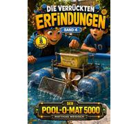 Linus - Die verrückten Erfindungen: Der Pool-O-Mat 5000 - Ein Sommer. Ein Pool. Hans-Dieter wurde gewarnt.