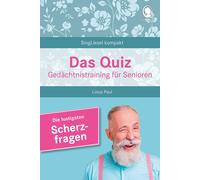 Linus Paul Das Quiz. Gedächtnistraining für Senioren: Die lustigst (Tapa blanda)