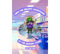 Linus the Unlucky Leprechaun: At The Grocery Store