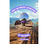 Linus The Unlucky Leprechaun: At The Rodeo
