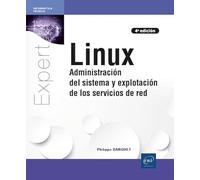 LINUX ADMINISTRACION DEL SISTEMA Y EXPLOTACION DE SERVI 4ªE