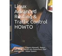 Linux Advanced Routing & Traffic Control HOWTO
